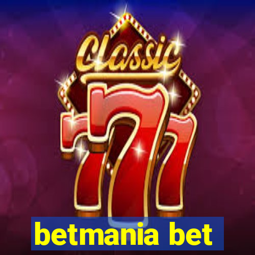 betmania bet